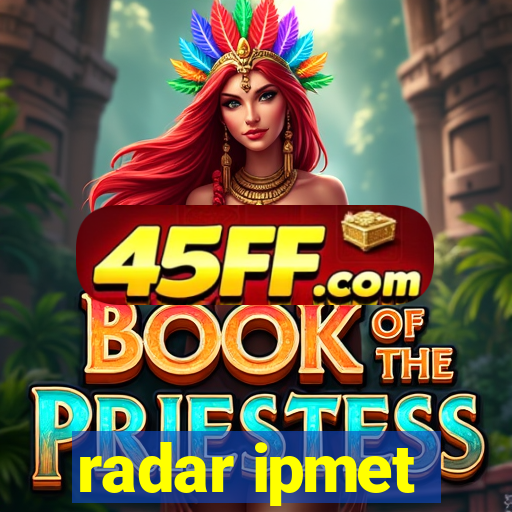 radar ipmet